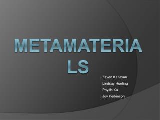 Metamaterials