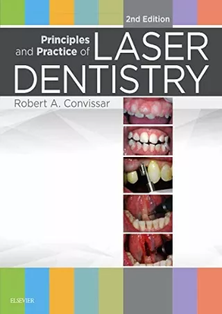 PDF BOOK DOWNLOAD Principles and Practice of Laser Dentistry full