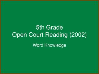 5th Grade Open Court Reading (2002)