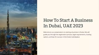 How To Start A Business In Dubai, UAE 2023