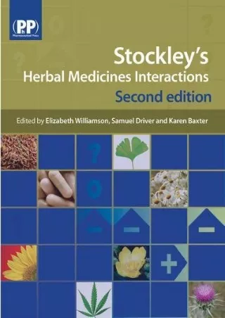 [PDF] DOWNLOAD Stockley's Herbal Medicines Interactions: A Guide to the Interactions of