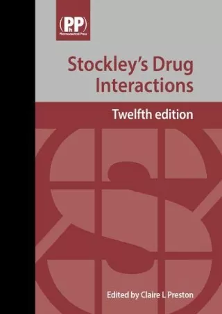 READ [PDF] Stockley's Drug Interactions: A Source Book of Interactions, Their Mechanisms,