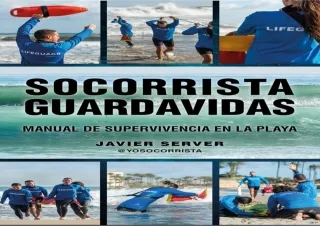 EPUB DOWNLOAD Socorrista guardavidas. Manual de supervivencia en la playa (Spani