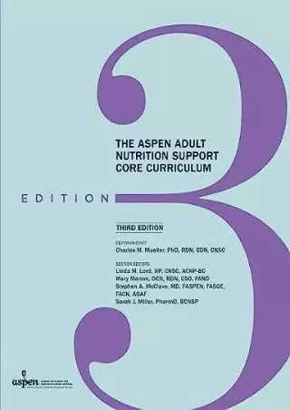 [PDF READ ONLINE] ASPEN Adult Nutrition Support Core Curri