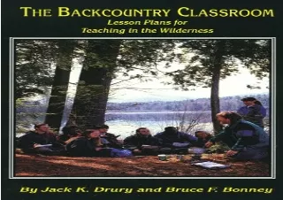 DOWNLOAD PDF Backcountry Classroom: Lesson Plans for Teaching in the Wilderness