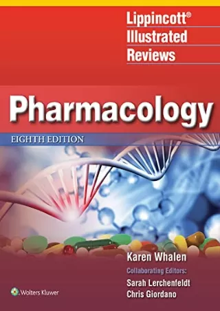 [READ DOWNLOAD] Lippincott Illustrated Reviews: Pharmacology (Lippincott Illustrated Reviews