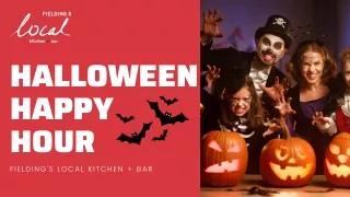 Halloween at Fielding's Local Kitchen   Bar!