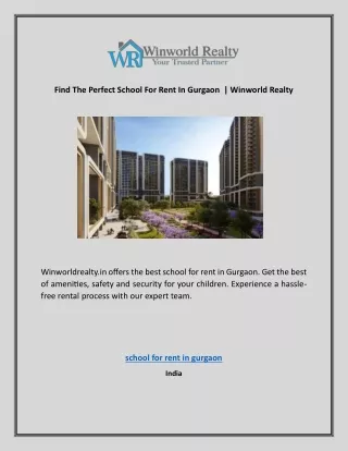 Find The Perfect School For Rent In Gurgaon  | Winworld Realty