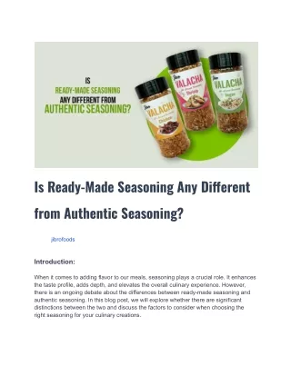 Is Ready-Made Seasoning Any Different from Authentic Seasoning