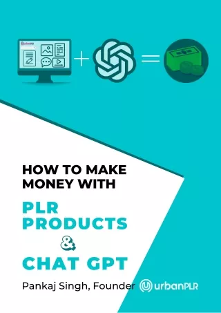 How To Make Money With PLR Products and ChatGPT