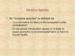 Invasive Species