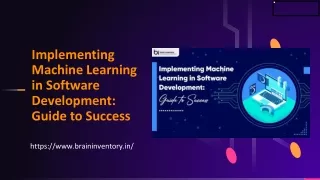 Implementing Machine Learning in Software Development - Guide to Success