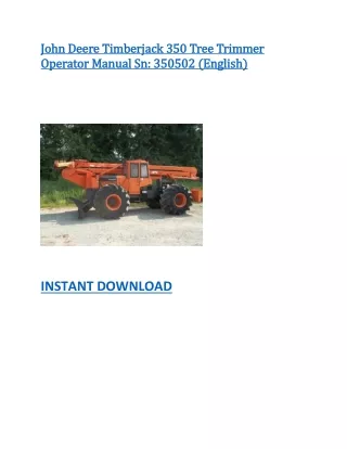 John Deere Timberjack 350 Tree Trimmer Operator Manual Sn 350502 (English)