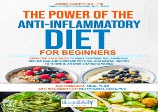 EPUB DOWNLOAD The Power of the Anti-inflammatory Diet for Beginners: Effective s