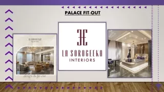 Palace Fit-out