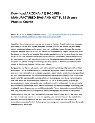 Download ARIZONA (AZ) B-10 PRE-MANUFACTURED SPAS AND HOT TUBS License Practice C