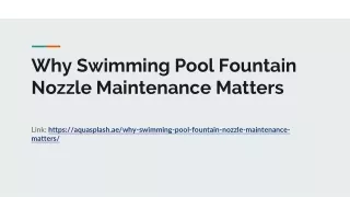 Why Swimming Pool Fountain Nozzle Maintenance Matters