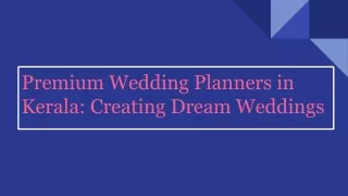 Plan a Wedding in Kerala with the Best Planners to Uplift Your Experience