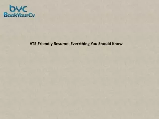 ATS-Friendly Resume Everything You Should Know