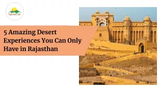 5 Amazing Desert Experiences You Can Only Have in Rajasthan