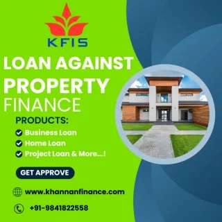 Loan Against Property Loan In KFIS @ Chennai TamilNadu...!!!