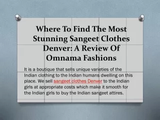 Where To Find The Most Stunning Sangeet Clothes Denver:  Omnama Fashions