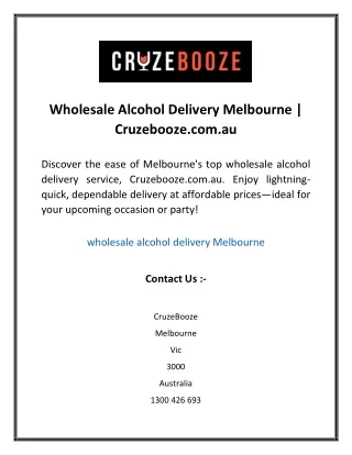 Wholesale Alcohol Delivery Melbourne Cruzebooze.com