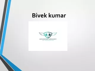 Prostate Cancer Treatment in Kolkata | Bivek Kumar