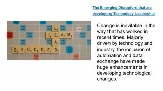 The Emerging Disruptors that are developing Technology Leadership