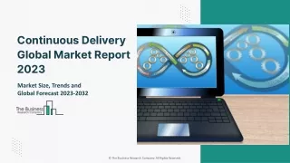 Continuous Delivery Services Market 2023- Industry Analysis Report