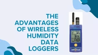 The Advantages of Wireless Humidity Data Loggers