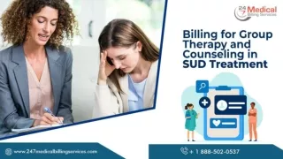 Billing For Group Therapy And Counseling In SUD Treatment