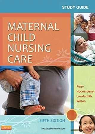 PDF KINDLE DOWNLOAD Study Guide for Maternal Child Nursing Care read