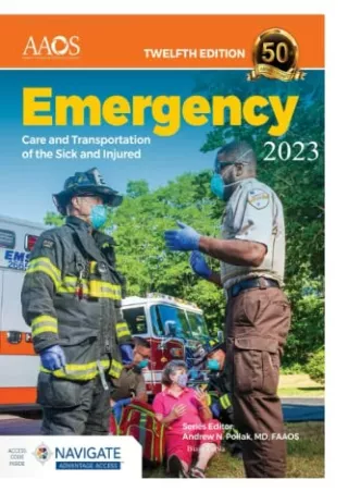 PDF KINDLE DOWNLOAD Emergency Care and Transportation of the Sick and Injured 20