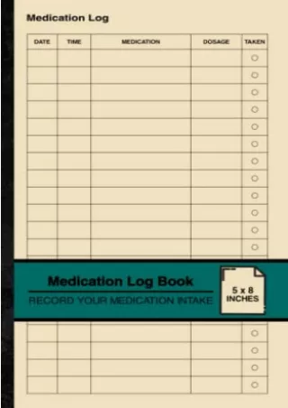 Download Book [PDF] Medication Log Book: Simple Medication Logbook | Record Your Medication Intake