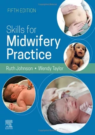 $PDF$/READ/DOWNLOAD Skills for Midwifery Practice, 5E