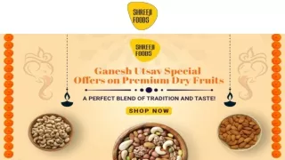Premium Dry Fruits online Available for Shreeji Foods