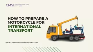 How to Prepare a Motorcycle for International Transport