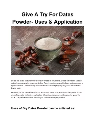 Give A Try For Dates Powder- Uses & Application