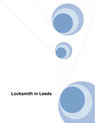 Benefits of Locksmith in Leeds
