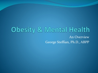 Obesity &amp; Mental Health