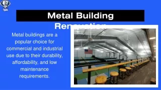 Metal Building Renovation Services by Universal Steels Give Your Metal Building a New Lease on Life