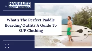What's The Perfect Paddle Boarding Outfit A Guide To SUP Clothing