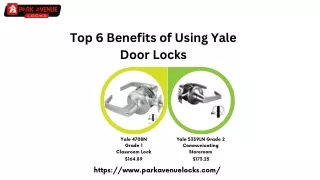 Top 6 Benefits of Using Yale Door Locks