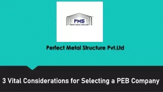 3 Vital Considerations for Selecting a PEB Company