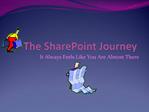 The SharePoint Journey