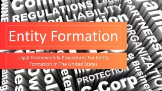 Legal Framework & Procedures For Entity Formation In The United States