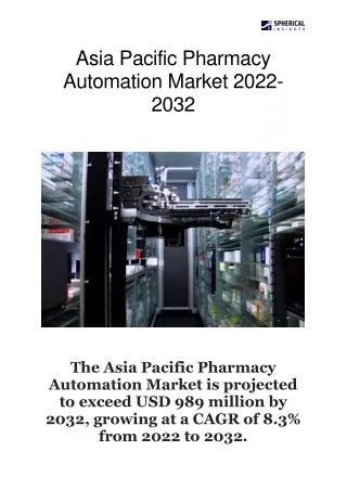 Asia Pacific Pharmacy Automation Market 2022