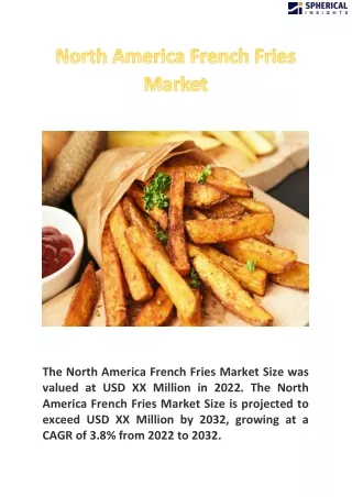 North America French Fries Market