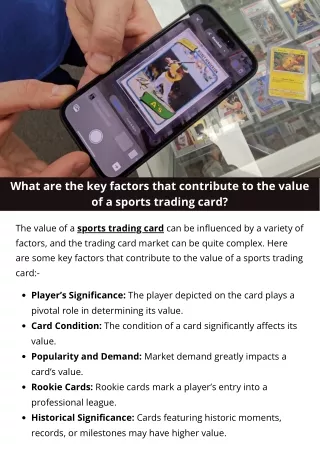 What are the key factors that contribute to the value of a sports trading card?